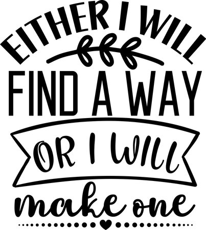 There is no way in the world. Inspirational quote.のイラスト素材