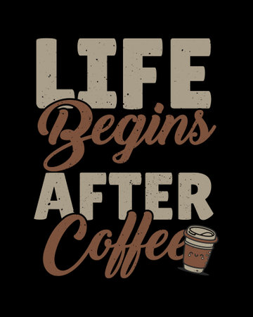 Life begins after coffee. Hand drawn typography poster. T-shirt print design.のイラスト素材