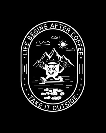 Mountain adventure logo template. Vector illustration isolated on black background. Coffee T-Shirt Design, Coffee teeのイラスト素材