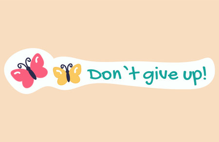 Sticker with text and pet of colorful set. This endearing illustration radiates positivity with its adorable cartoon butterflies and the words "dont give up". Vector illustration.のイラスト素材