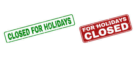 Grunge Closed for Holidays stamp seals. Vector Closed for Holidays rubber seal imitation in red and green colors. Text is placed inside rounded rectangle frames with draft style.のイラスト素材