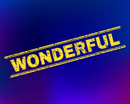 Grunge Wonderful stamp print on complex gradient background. Vector Wonderful rubber seal imitation. Light yellow colored phrase between double parallel lines with grunge style.のイラスト素材