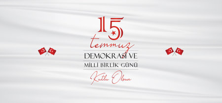 Turkish holiday Democracy and Milli Birlik Gunu 15 July Translation from Turkish: The Democracy and National Unity Day of Turkey, veterans and martyrs of 15 July. Social media banner.のイラスト素材