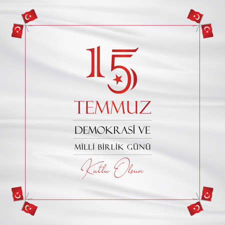 Turkish holiday Democracy and Milli Birlik Gunu 15 July Translation from Turkish: The Democracy and National Unity Day of Turkey, veterans and martyrs of 15 July. Social media banner.のイラスト素材