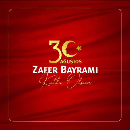 illustration 30 august victory day Victory Day Turkey. Translation: August 30 celebration of victory and the National Day in Turkey. celebration republic, Billboard, Poster, Social Media.のイラスト素材