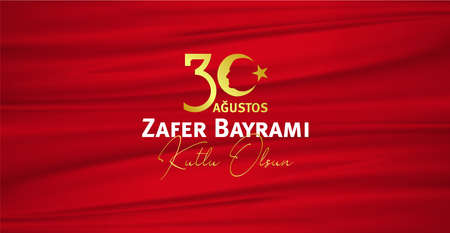 illustration 30 august victory day Victory Day Turkey. Translation: August 30 celebration of victory and the National Day in Turkey. celebration republic, Billboard, Poster, Social Media.のイラスト素材