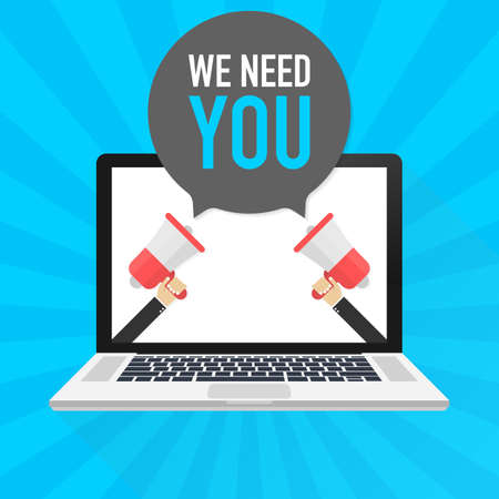 Laptop notebook computer screen. Hand holding megaphone. We need you text in speech bubble. Vector stock illustration.のイラスト素材