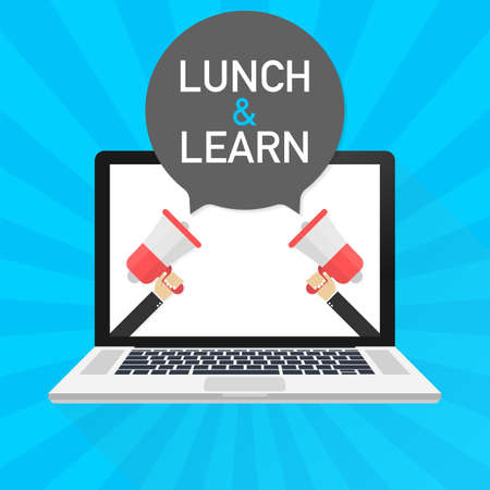 Laptop notebook computer screen. Hand holding megaphone. Lunch and learn text in speech bubble. Vector stock illustration.のイラスト素材
