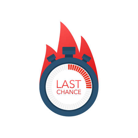 last chance and last minute offer with clock signs banners, business commerce shopping concept.