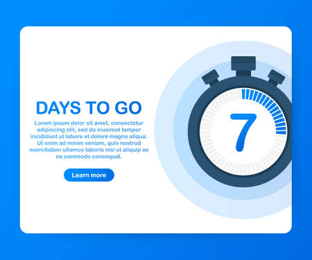 Seven days to go. Banner for business, marketing and advertising, Vector stock illustration on white background.のイラスト素材