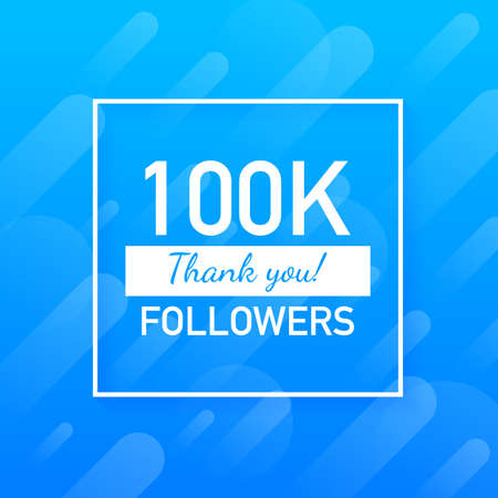100k followers, Thank You, social sites post. Thank you followers congratulation card. Vector stock illustration.のイラスト素材