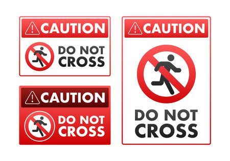 Collection of Red Caution Signs with Do Not Cross Symbols, Isolated on White Background, Vector Illustration for Safety and Warning Use.のイラスト素材