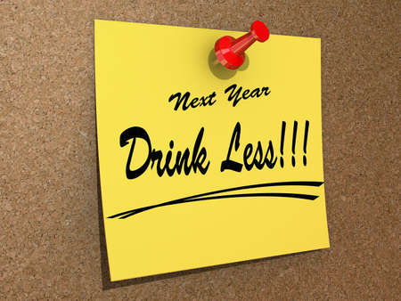 A note pinned to a cork board with the text New Year Drink Less 