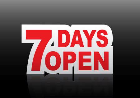 7 days open sign.