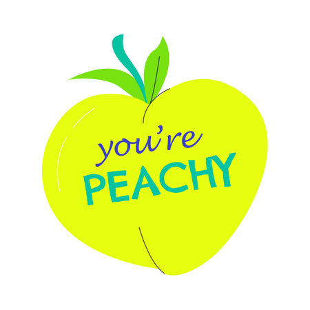 You're peachy cool graphic element isolated on white background. Summer organic fresh fruit. Bright colorful positivity concept with saying meaning you are nice. Hand drawn flat vector illustrationのイラスト素材