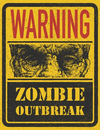 Poster Zombie Outbreak. Sign board with zombie face, hand-written fonts, words Zombie Outbreak Leave. Vector illustration. のイラスト素材
