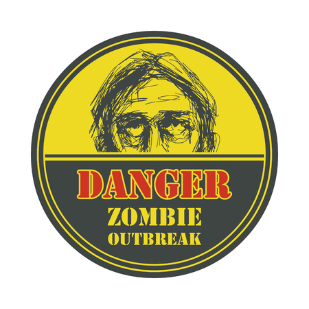 Poster Zombie Outbreak  Sign board with zombie face, hand-written fonts, words Zombie Outbreak Leave  のイラスト素材