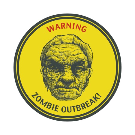 Poster Zombie Outbreak  Sign board with zombie face, hand-written fonts, words Zombie Outbreak Leave  のイラスト素材
