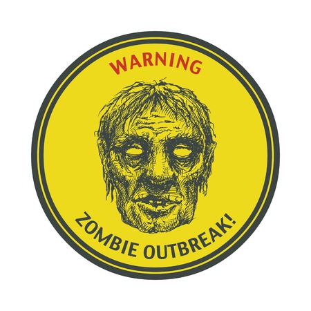 Poster Zombie Outbreak  Sign board with zombie face, hand-written fonts, words Zombie Outbreak Leave のイラスト素材