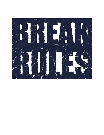 Break the rules. Motivational quote. Isolated on white background. Vector illustration.の写真素材