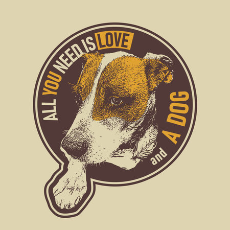 All You Need Is Love And A Dog. Vector illustrationのイラスト素材