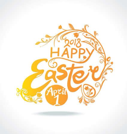 Happy Easter. April 1 2018. Typography design of the solar inscription with a spring flowering branch and Easter eggs. Vector vintage template.のイラスト素材