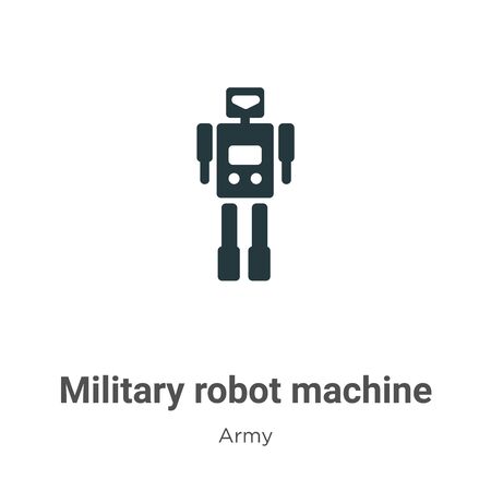 Military robot machine vector icon on white background. Flat vector military robot machine icon symbol sign from modern army collection for mobile concept and web apps design.のイラスト素材