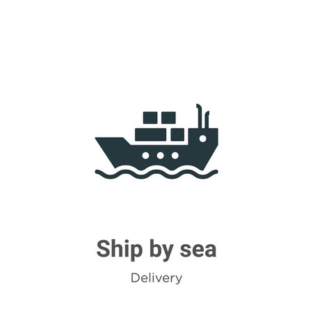 Ship by sea vector icon on white background. Flat vector ship by sea icon symbol sign from modern delivery collection for mobile concept and web apps design.のイラスト素材