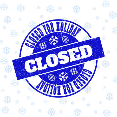Closed for Holiday round stamp seal on winter background with snowflakes. Blue vector rubber imprint with Closed for Holiday text with scratched texture for Christmas.のイラスト素材
