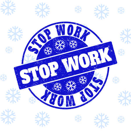 Stop Work round stamp seal on winter background with snow. Blue vector rubber imprint with Stop Work text with scratched texture for New Year. Scratched text seal print with corroded texture.のイラスト素材