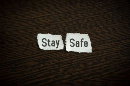 Stay safe - Scrap pieces of paperの写真素材