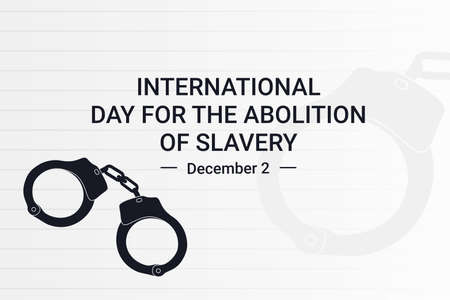 Illustration vector graphic of International Day for the Abolition of Slavery. The illustration is Suitable for banners, flyers, stickers, Card, etc.のイラスト素材