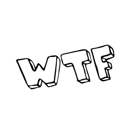 hand written wtf. Vector doodle design objectのイラスト素材
