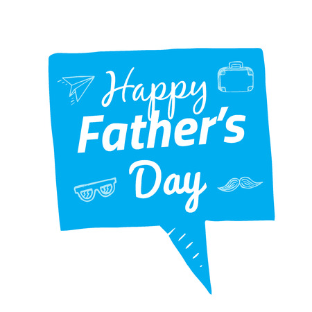 Vector bubble with text happy father's day. set of hand drawn elements on speech bubbleのイラスト素材