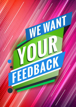 We want your feedback. Promotional concept template for banner, website, poster. Special offer tag. Vector illustration with abstract colorful backgroundのイラスト素材