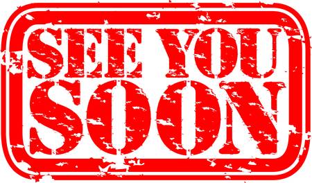 Grunge see you soon rubber stamp, vector illustrationのイラスト素材
