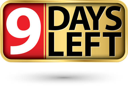 9 days left gold sign, vector illustartionのイラスト素材