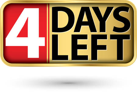 4 days left gold sign, vector illustartionのイラスト素材