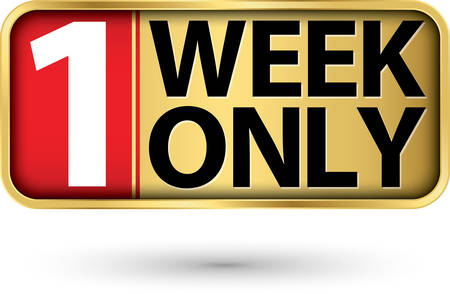 1 week left gold sign, vector illustartionのイラスト素材