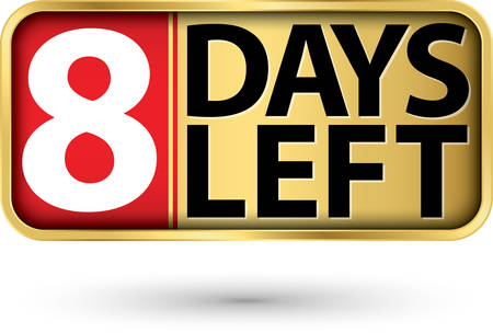 8 days left gold sign, vector illustartionのイラスト素材