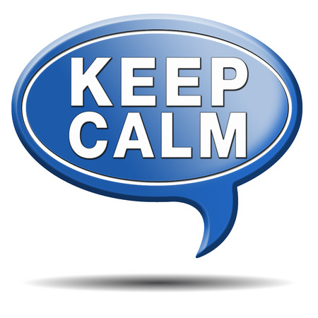 keep calm and take it easy no worriesの写真素材