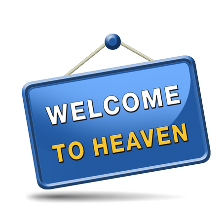welcome to heaven and paradiseの写真素材