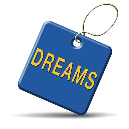 dreams realize and make your dream come true be successful and accomplish your goals button or icon with text and word conceptの写真素材