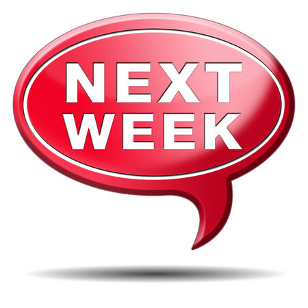 next week coming soon near future agenda time schedule calendarの写真素材