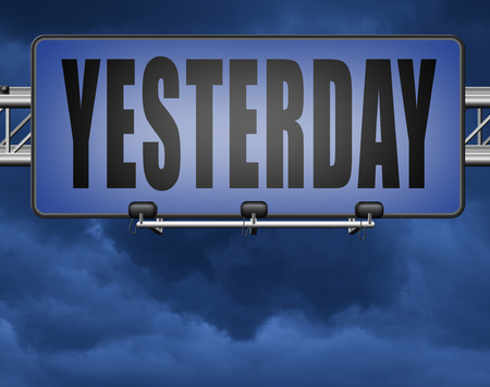Yesterday passed day or past timeの写真素材