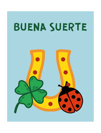 Buena Suerte- Good Luck in Spanish. Postcard Template with ladybug, four leaf clover and horseshoe. Best wishes. Talismans and amulets for luck doodle illustrationのイラスト素材
