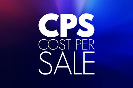 CPS - Cost Per Sale acronym, business concept backgroundの写真素材
