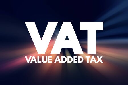 VAT - Value Added Tax acronym, business concept backgroundの写真素材