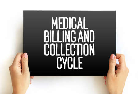 Medical Billing and Collection Cycle,  text concept on cardの写真素材