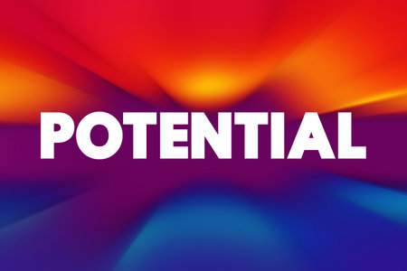 Potential - having or showing the capacity to develop into something in the future, text concept backgroundの写真素材